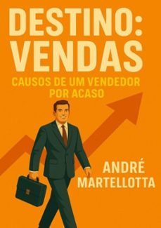 destino: vendas (ebook)-andré martellotta-3410001804373