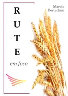rute em foco! (ebook)-marcio bertachini-3410003288973