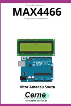 experiencias com  o max4466 programado no arduino (ebook)-vitor amadeu souza-3410005372373