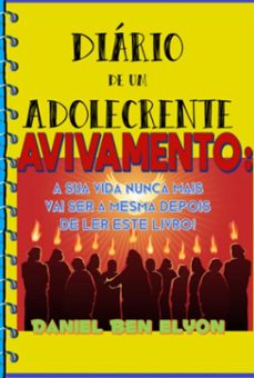 diario de um adolecrente  avivamento: a sua vida nunca mais vai ser a mesma depois de ler este livro! (ebook)-daniel ben elyon-3410005868173