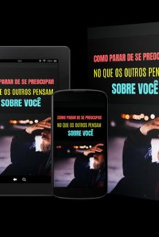 como parar de se preocupar com que os outros pensam de voce (ebook)-3410006977973