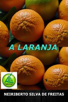 a laranja (ebook)-neiriberto silva de freitas-3410007037973
