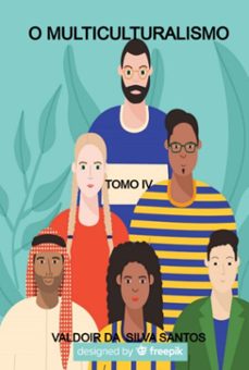 o multiculturalismo (ebook)-valdoir silva da santos-3410007730973