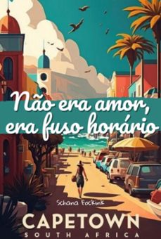 no era amor, era fuso horario (ebook)-schana fockink-3410008617273