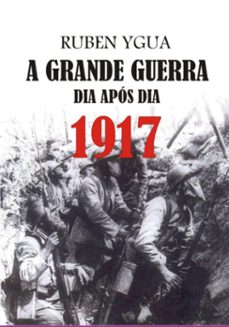 1917 -  dia apos dia (ebook)-ruben ygua-3410008765073