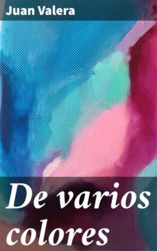de varios colores (ebook)-juan valera-4057664121073