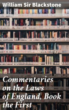commentaries on the laws of england, book the first (ebook)-sir william blackstone-4057664152473