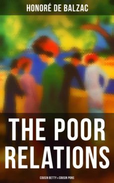 the poor relations: cousin betty &amp; cousin pons (ebook)-honore de balzac-4057664560773