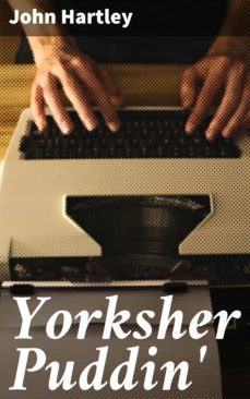 yorksher puddin' (ebook)-john hartley-4057664569073