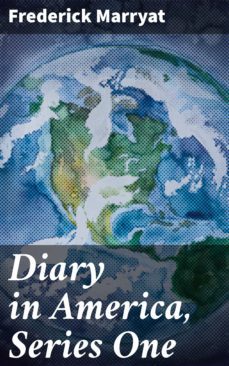 diary in america, series one (ebook)-frederick marryat-4057664583673