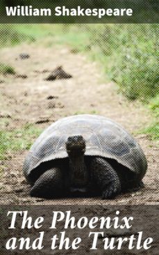 the phoenix and the turtle (ebook)-william shakespeare-4064066107673