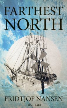 farthest north (vol. 1&amp;2) (ebook)-fridtjof nansen-4066338130273