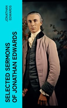selected sermons of jonathan edwards (ebook)-4066339573673