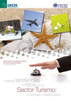 nuevas tendencias y retos en el sector turismo: un enfoque multidisciplinar (ebook)-4099995619973