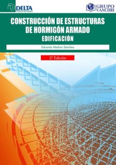 construccion de estructuras de hormigon armado: edificacion (ebook)-begoña prieto moreno-4099995621273