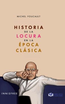 historia de la locura en la epoca clasica (ebook)-michel foucault-4099995622973