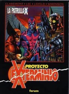 la patrulla x proyecto exterminio 18-chris claremont-louise simonson-8432715007173