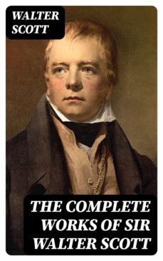the complete works of sir walter scott (ebook)-walter scott-8596547003373