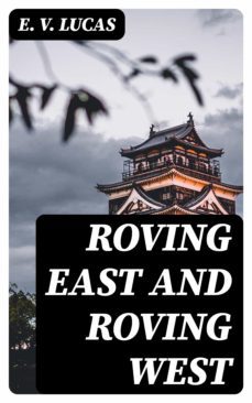 roving east and roving west (ebook)-8596547364573