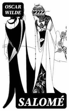 salome (ebook)-oscar wilde-8596547401773