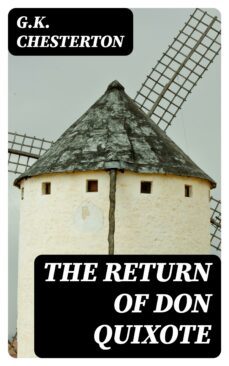the return of don quixote (ebook)-g.k. chesterton-8596547407973