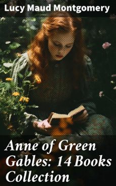 anne of green gables: 14 books collection (ebook)-lucy maud montgomery-8596547681373