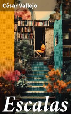 escalas (ebook)-cesar vallejo-8596547821373