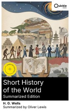 short history of the world (summarized edition) (ebook)-h. g. wells-8596547877073