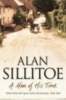 a man of his time-alan sillitoe-9780007173273