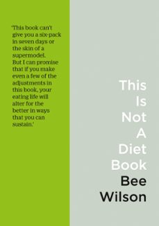 this is not a diet book (ebook)-bee wilson-9780008225773