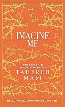 imagine me (special collectors edition)-tahereh mafi-9780008731373