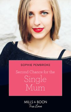 second chance for the single mum (ebook)-sophie pembroke-9780008903473