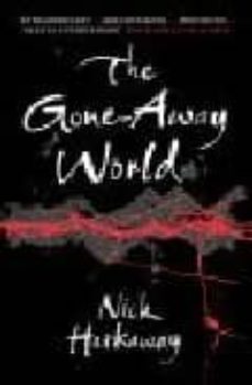the gone-away world-9780099519973