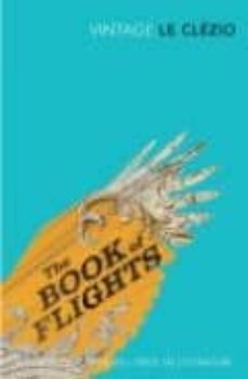the book of the flights-jean marie gustave le clezio-9780099530473