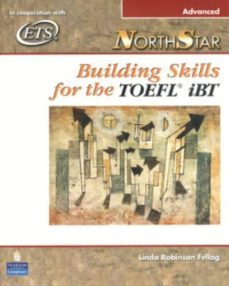 northstar: building skills for the toefl ibt, advanced student book advanced student book with audio cds-9780131985773