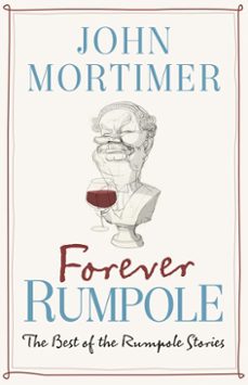 forever rumpole-john mortimer-9780141964973
