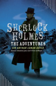sherlock holmes: the adventures-arthur conan doyle-9780141971773