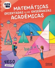 Imagen Principal de GENIOX MATEMATICAS ACADEMICAS 4º ESO LIBRO DEL ALUMNO (ANDALUCIA)