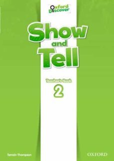 oxford show and tell 2 teacher s book-9780194779173
