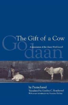 the gift of a cow: a translation of the classic hindi novel godaan-9780253215673