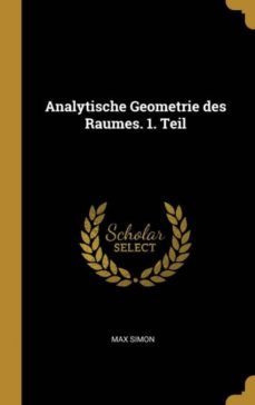 analytische geometrie des raumes. 1. teil-9780270090673