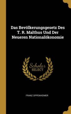 das bevolkerungsgesetz des t. r. malthus und der neueren nationalokonomie-9780270494273