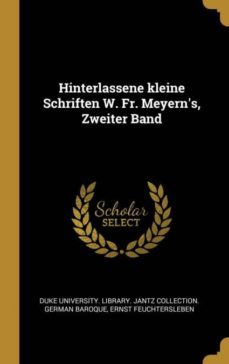 hinterlassene kleine schriften w. fr. meyerns, zweiter band-9780274270873