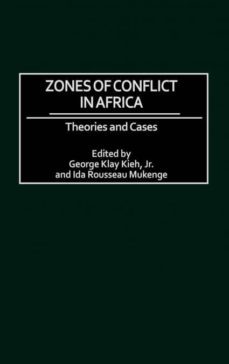 zones of conflict in africa-9780275974473