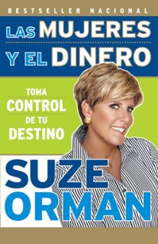 las mujeres y el dinero (ebook)-suze orman-9780307488473