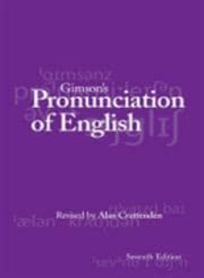gimsons pronunciation of english (7th ed)-9780340958773