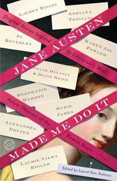 jane austen made me do it-laurel ann nattress-9780345524973
