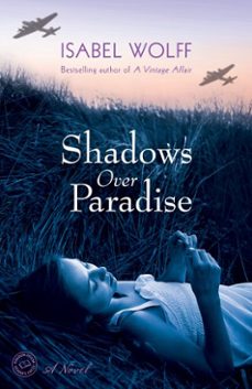 shadows over paradise (ebook)-isabel wolff-9780345533173