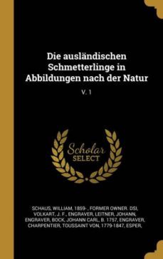 die auslandischen schmetterlinge in abbildungen nach der natur-9780353693173