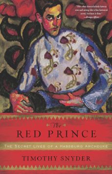 the red prince (ebook)-timothy snyder-9780465012473